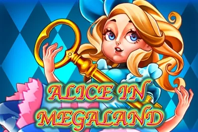 Alice in MegaLand